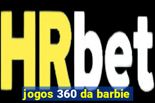 jogos 360 da barbie